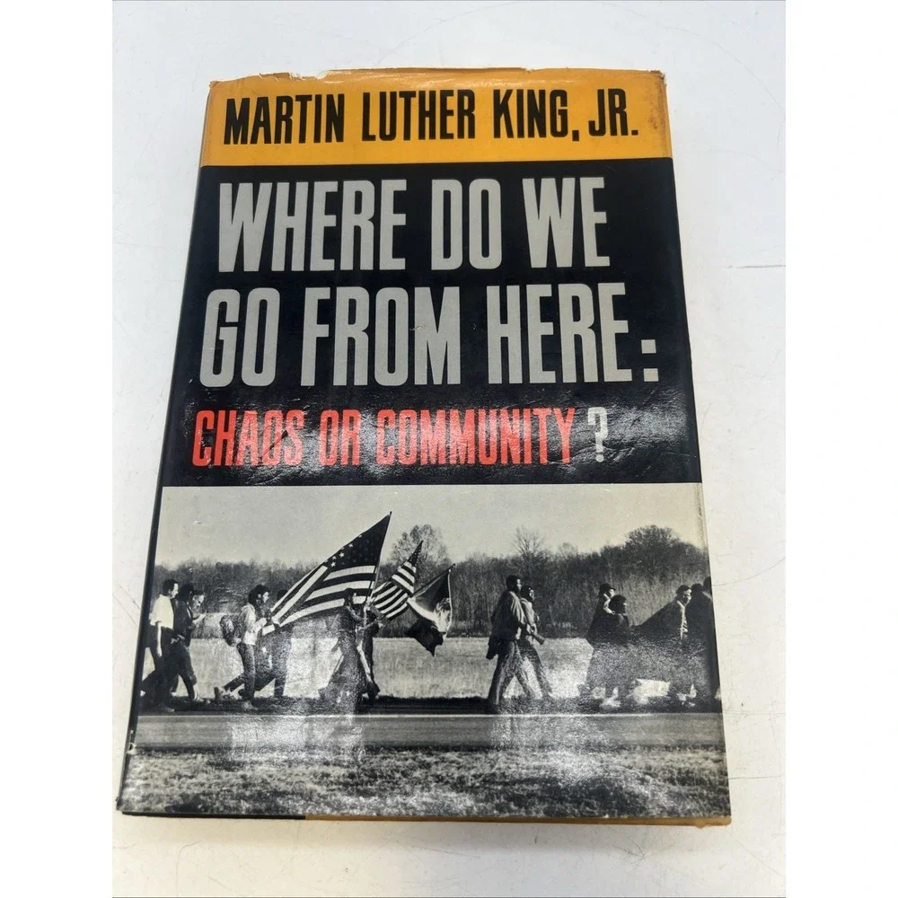 Martin Luther King Jr‎ Where Do We Go From Here First Edition HCDJ